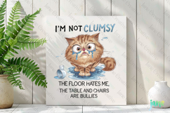 I'm Not Clumsy Funny Cat Sublimation Clipart Product Image 2