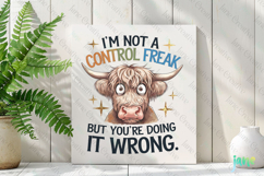 I'm Not A Control Freak Sublimation Clipart Product Image 2