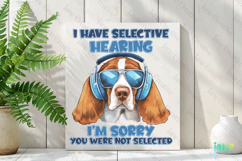 I Have Selective Hearing Funny Sarcastic Animal Quotes Product Image 2