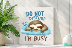 Do Not Diturb I'm Busy Funny Sarcastic Animal Quotes Clipart Product Image 2