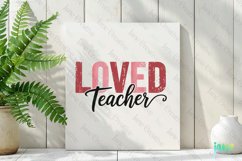 Loved Teacher Sublimation Product Image 2