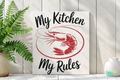 My Kitchen My Rules Print Poster SVG PNG Product Image 2