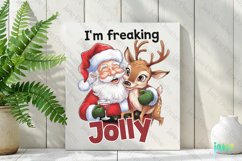 I&#039;m Freaking Jolly Santa Claus Quotes Sublimation Clipart Product Image 2