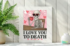 I Love You To Death Clipart PNG Product Image 2