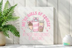 We're Girls Of Course Sublimation PNG Product Image 3