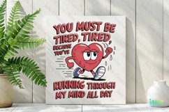 You Mush Be Tired PNG Product Image 2