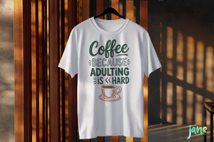 Coffee Becuase Adulting Is Hard-Retro Coffee SVG Sublimation Product Image 3