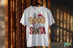 Be Good Or I Will Text Santa Funny Christmas Quotes Sublimat Product Image 3