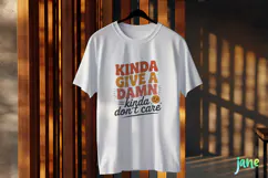 Kinda Give A Damn Kinda Don't Care PNG Product Image 2