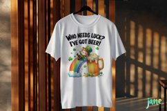 Who Needs Luck I&#039;ve Got Beer PNG Product Image 3