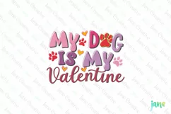 My Dog Is My Valentine PNG Clipart Product Image 1