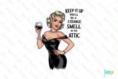 Keep It Up-Funny Pin-up Girl Quotes Product Image 1