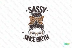 Sassy Since Birth Messy Bun Sublimation Product Image 1
