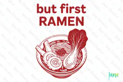 But First Ramen Food Print Poster SVG PNG Product Image 1