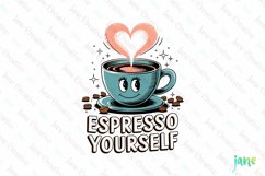 Espresso Yourself PNG Product Image 1
