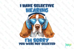 I Have Selective Hearing Funny Sarcastic Animal Quotes Product Image 1
