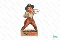 I&#039;m Branding You Mine Sublimation Product Image 1