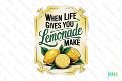 When Life Gives You Lemonade Make Product Image 1