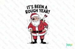 It's Been A Rough Year Sublimation Clipart Product Image 1