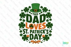 This Dad Loves St Patrick’s Day Quotes PNG Product Image 1