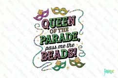 Queen Of The Parade Pass Me The Beads PNG Product Image 1