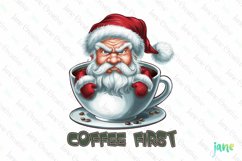 Coffee First Santa Claus Quotes Sublimation Clipart Product Image 1