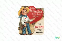 To My Valentine If You Don't Say Yes Sublimation Product Image 1