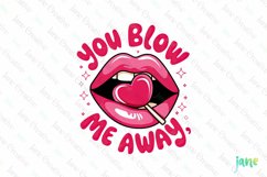 You Blow Me Away Clipart PNG Product Image 1