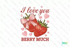 I Love You Berry Much Clipart PNG Product Image 1