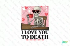 I Love You To Death Clipart PNG Product Image 1