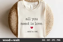 All You Need Is Love And A Cat SVG | Valentine's SVG Product Image 3