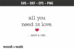 All You Need Is Love And A Cat SVG | Valentine's SVG Product Image 2