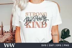 Be Pretty Strong Brave Kind SVG | Self Love SVG Product Image 3