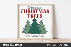 Fresh Cut Christmas Trees SVG | Christmas Sign SVG Product Image 1