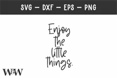 Enjoy The Little Things SVG | Boho Quote SVG Product Image 2