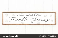 May Our Lives Be Full Of Both Thanks And Giving SVG Product Image 1