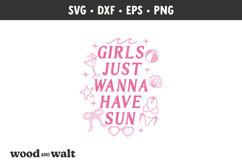 Girls Just Wanna Have Sun SVG | Summer PNG | Beach Bum Product Image 3