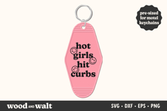 Hot Girls Hit Curbs SVG | Fun Motel Keychain Design Product Image 2