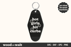 Hot Girls Hit Curbs SVG | Fun Motel Keychain Design Product Image 1