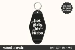 Hot Girls Hit Curbs SVG | Fun Motel Keychain Design Product Image 1