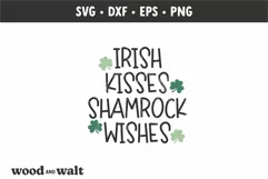 Irish Kisses Shamrock Wishes SVG | St. Patrick's Day Sign Product Image 2