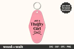 Just A Thrifty Girl SVG | Fun Motel Keychain Design Product Image 1