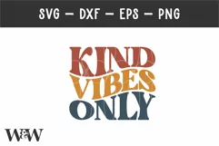 Kind Vibes Only SVG |Boho Be Kind SVG Product Image 2