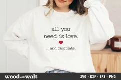 All You Need Is Love And Chocolate SVG | Valentines SVG Product Image 1