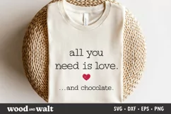 All You Need Is Love And Chocolate SVG | Valentines SVG Product Image 3