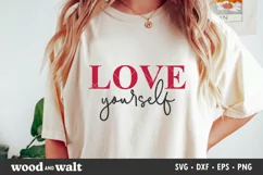 Love Yourself SVG |Self Love SVG Product Image 1