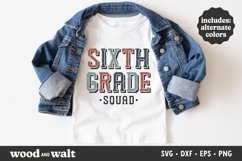 Sixth Grade Squad SVG | Back To School Shirt SVG Product Image 1