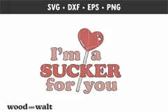 I'm A Sucker For You SVG | Retro Valentine SVG Product Image 3