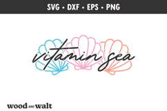 Vitamin Sea SVG | Summer Seashells PNG | Sun Sea Sand Design Product Image 3