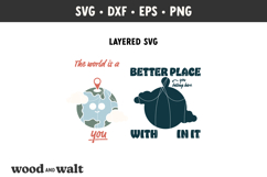 The World Is A Better Place With You In It SVG | You Matter Product Image 3